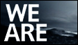 We Are